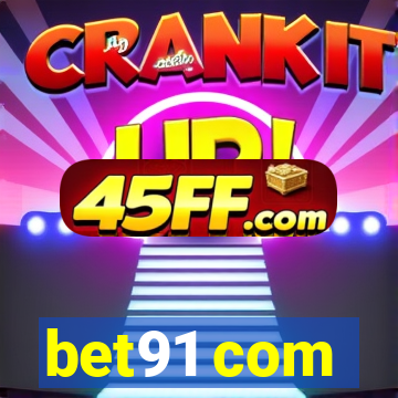 bet91 com